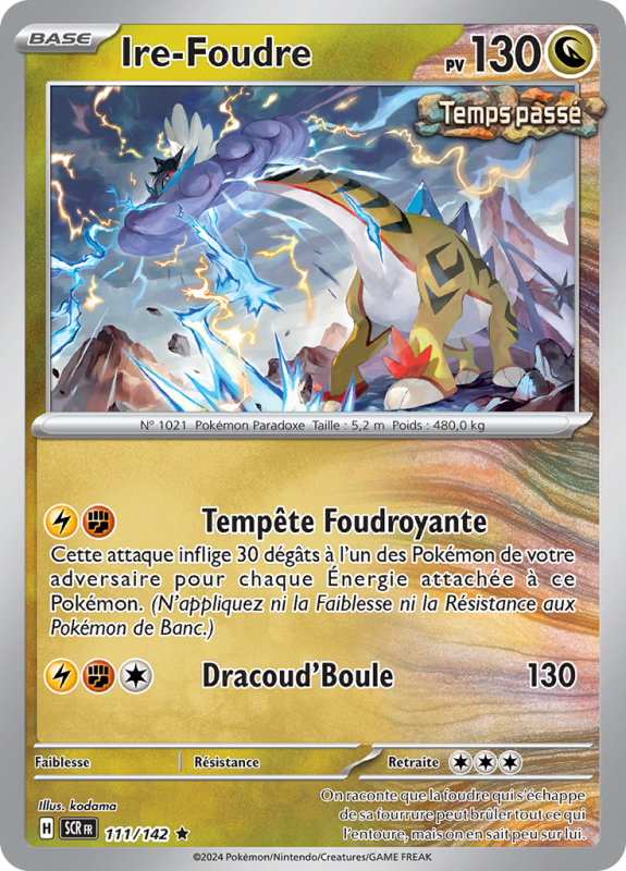 Carte Pokémon Ire-Foudre 111/142 Holographique Couronne Stellaire