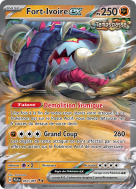 Carte Pokémon Fort-Ivoire-ex 053/091 Double rare Destinées de Paldea