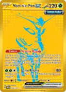 Carte Pokémon Vert-de-Fer-ex 176/131 Gold Évolutions Prismatiques