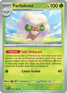 Carte Pokémon Farfaduvet 015/162 Holographique Forces Temporelles