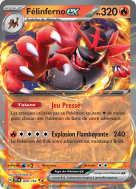 Carte Pokémon Félinferno-ex 034/162 Double rare Forces Temporelles