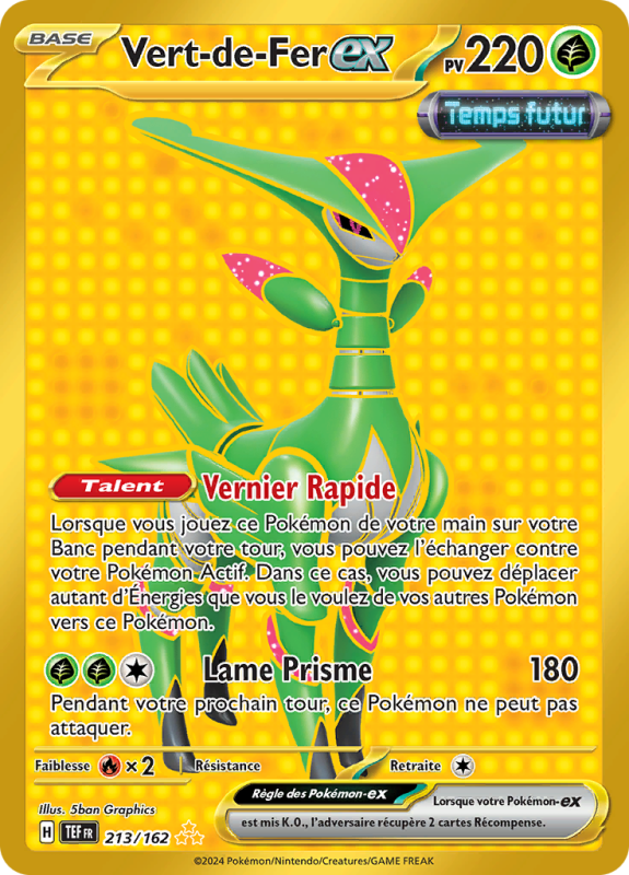 Carte Pokémon Vert-de-Fer-ex 213/162 Gold Forces Temporelles