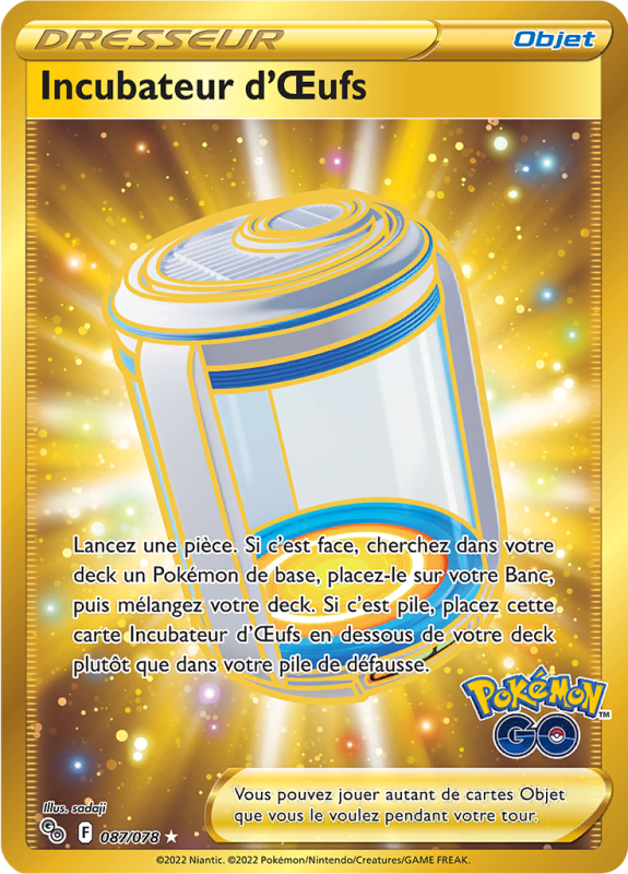 Carte Pokémon Incubateur d'Œufs 087/078 Gold Pokémon GO (JCC)
