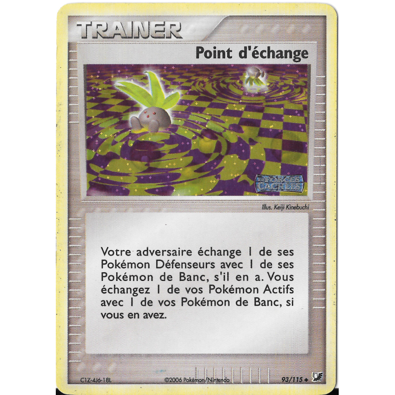 Carte Pokémon Point d'échange 93/115 Peu commune Forces Cachées