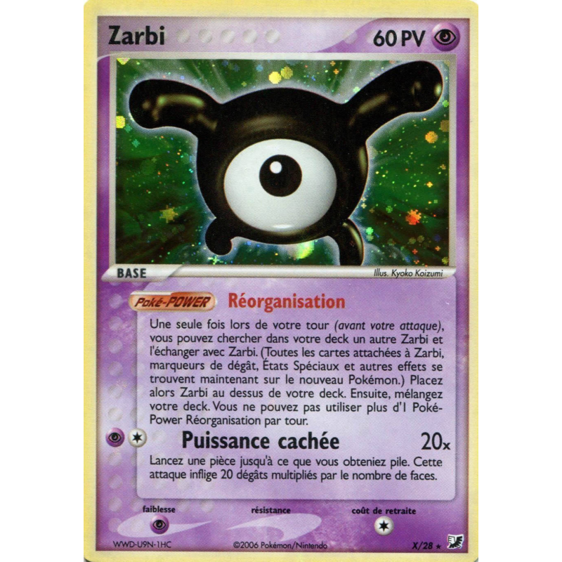 Carte Pokémon Zarbi X/28 Rare Forces Cachées
