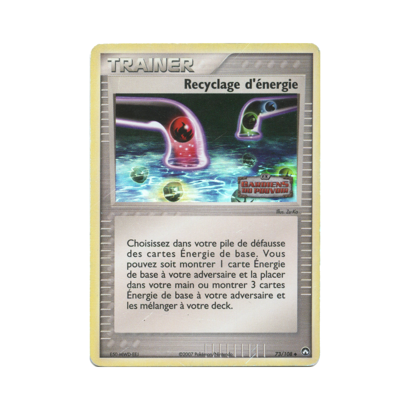 Carte Pokémon Recyclage d'énergie 73/108 Peu commune Gardiens du Pouvoir