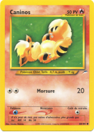 Carte Pokémon Caninos 68/105 Commune Neo Destiny