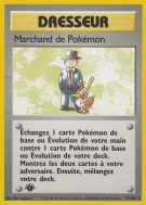 Carte Pokémon Marchand de Pokémon 77/102 Rare Set de Base