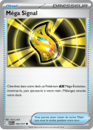 Carte Pokémon Méga Signal 193/217 Commune Héros Transcendants