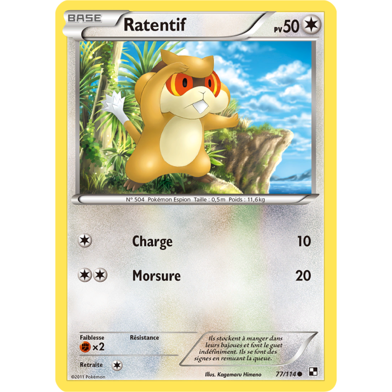 Carte Pokémon Ratentif 77/114 Commune Noir & Blanc (JCC)