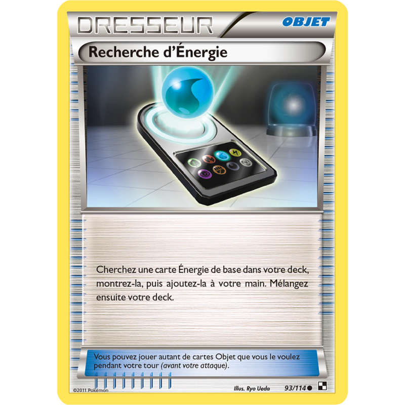 Carte Pokémon Recherche d'Énergie 93/114 Commune Noir & Blanc (JCC)