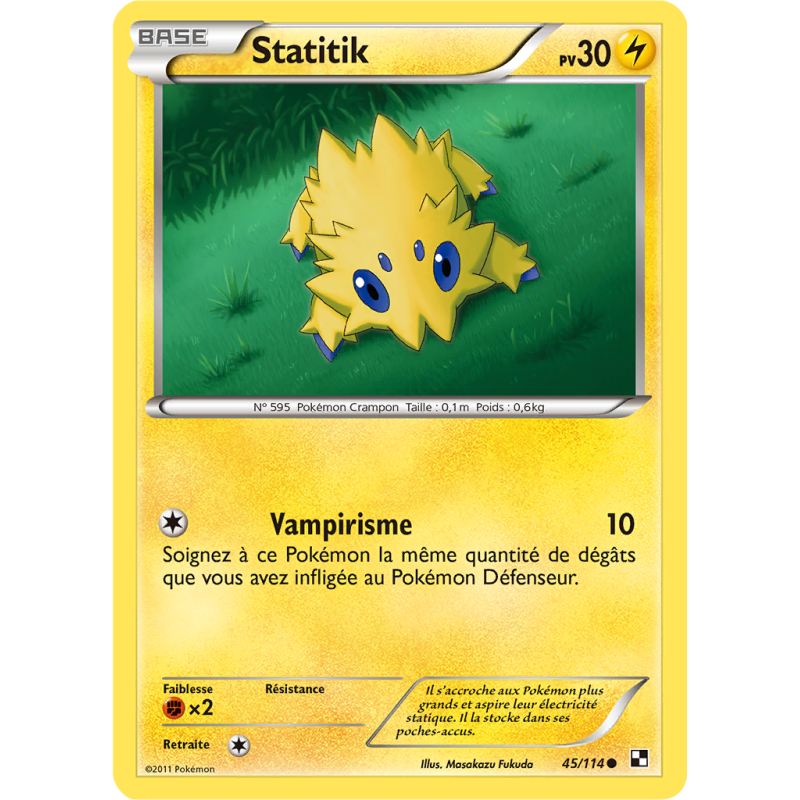 Carte Pokémon Statitik 45/114 Commune Noir & Blanc (JCC)