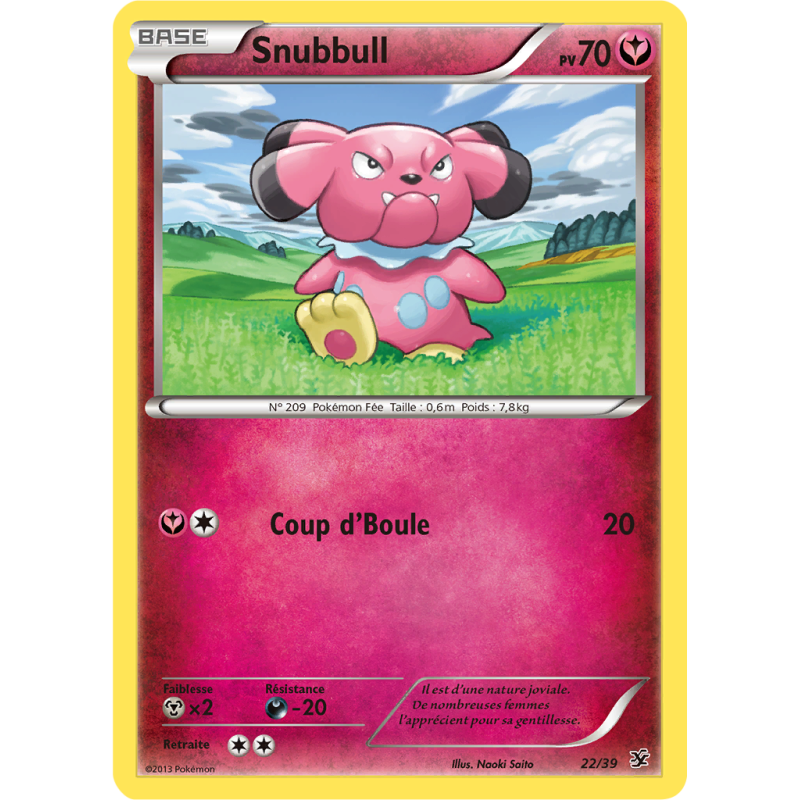 Carte Pokémon Snubbull 22/39 Aucune Bienvenue à Kalos