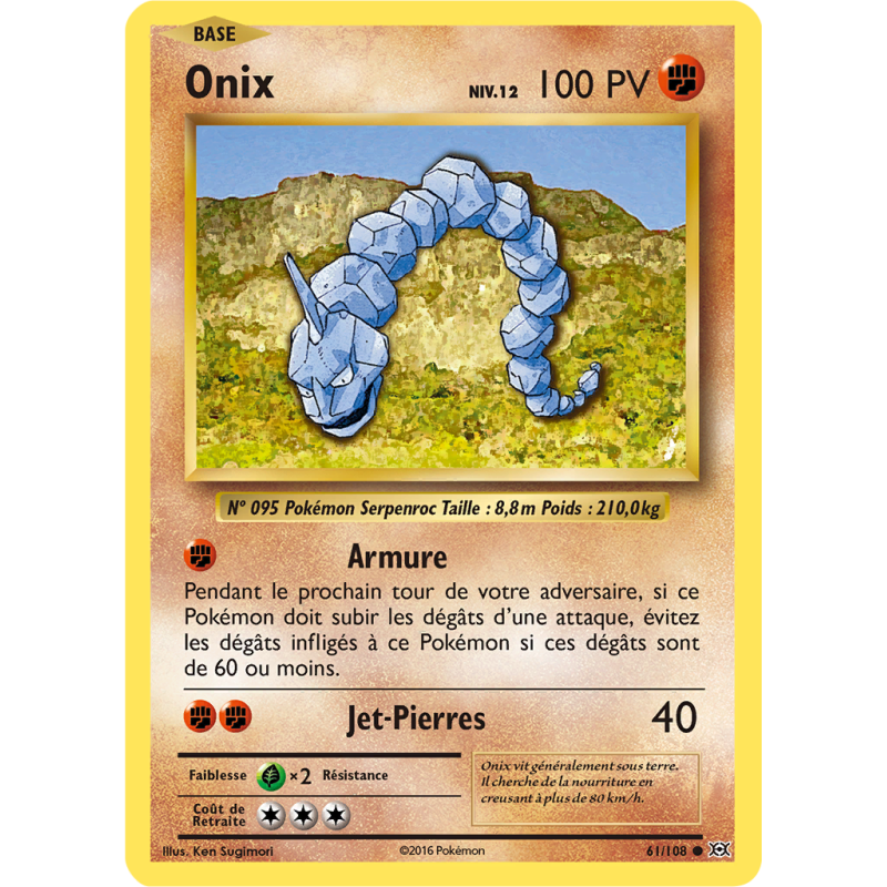 Carte Pokémon Onix 61/108 Commune Évolutions
