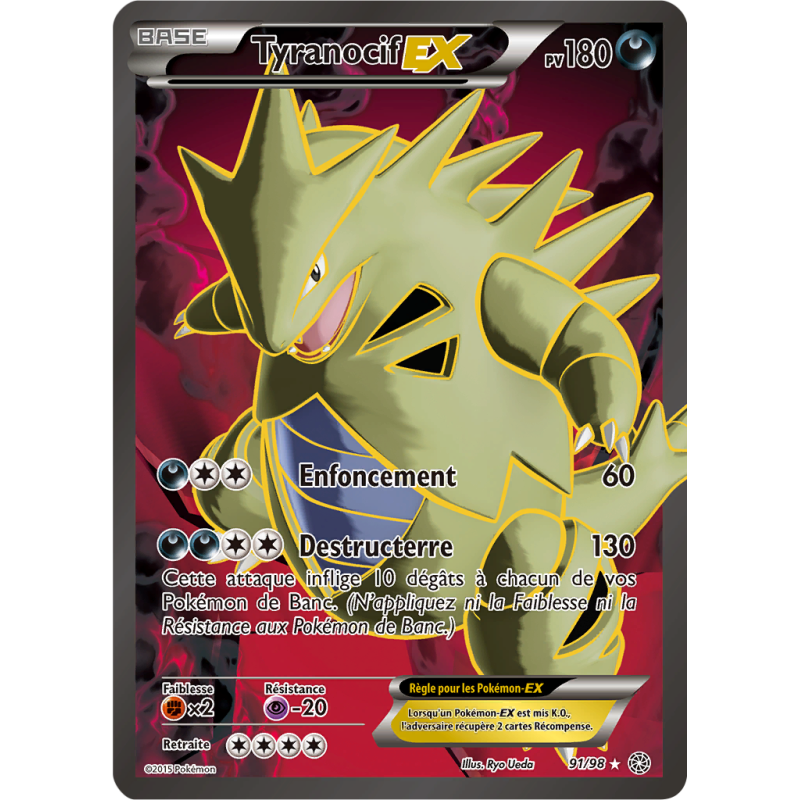Carte Pokémon Tyranocif-EX 91/98 Ultra Rare Origines Antiques