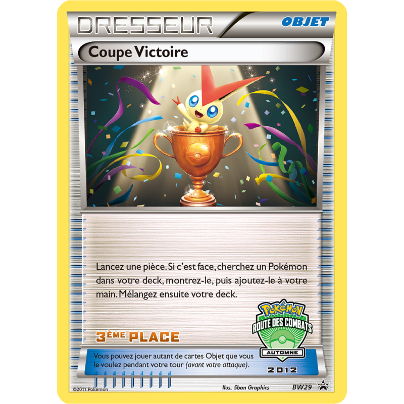 Carte Pokémon Coupe Victoire BW29 Promo BW