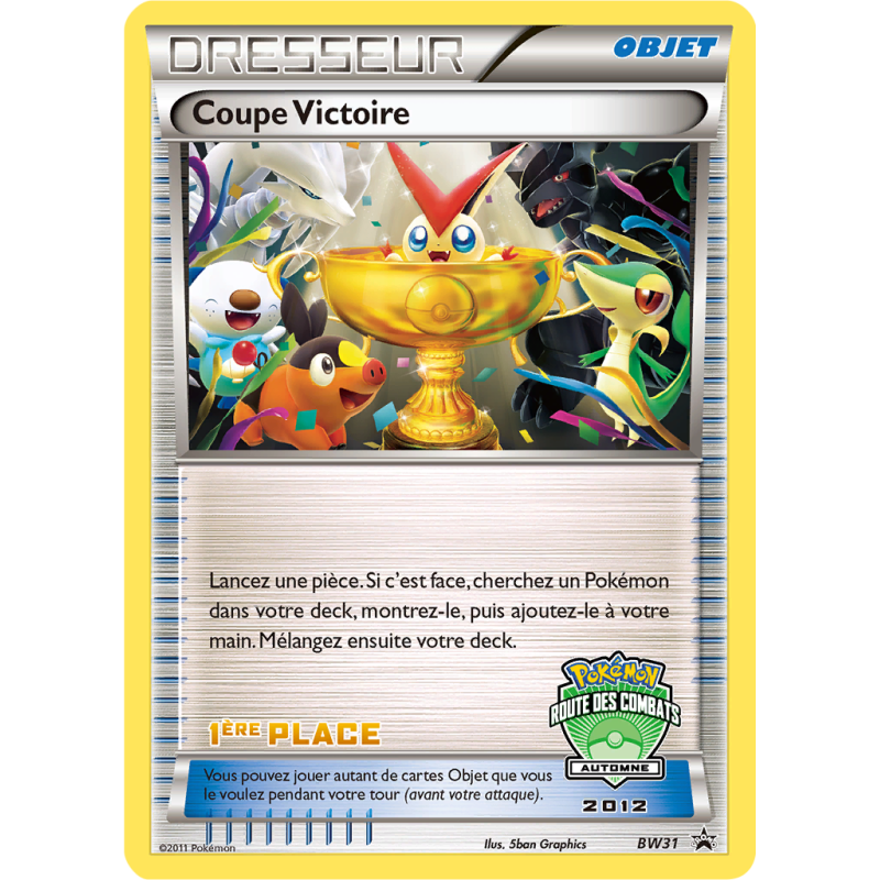 Carte Pokémon Coupe Victoire BW31 Promo BW