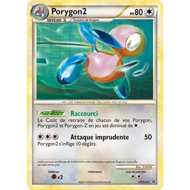 Carte Pokémon Porygon2 HGSS23 Promo HGSS