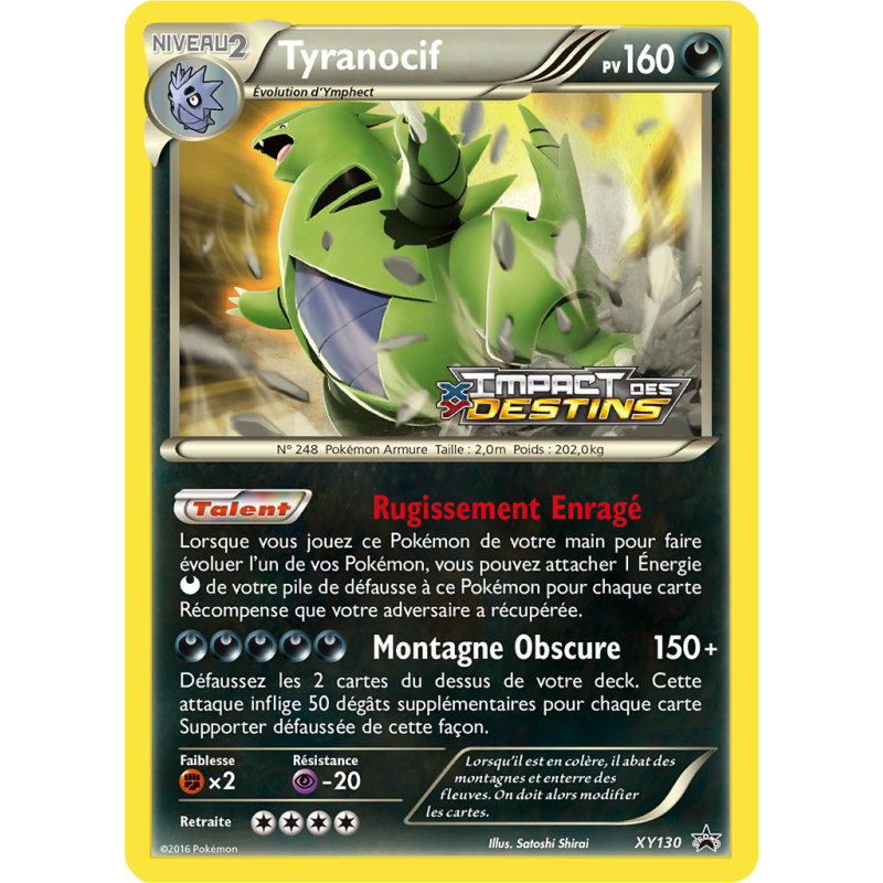 Carte Pokémon Tyranocif XY130 Promo XY